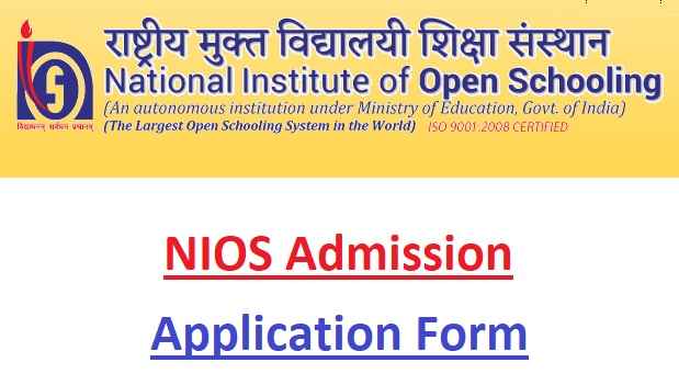 NIOS Admission Last Date - nios.ac.in Online Application Form Registration Status