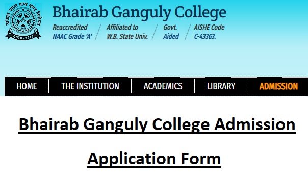 Bhairab Ganguly College Admission Application Form Last Date, Notice Board, Merit List, Fees
