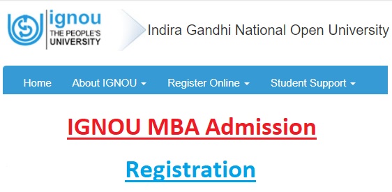 IGNOU MBA Admission Last Date Online Registration, Entrance Exam Application Form Fee Structure