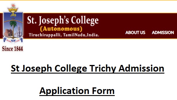 {www.sjctni.edu} St Joseph College Trichy Admission Application Form Last Date, Selection List, Fees Payment