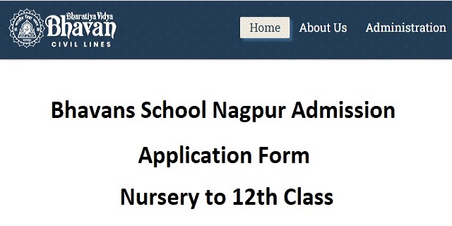Bhavans School Nagpur Admission Application Form Last Date, Fees [Nursery to 12th]