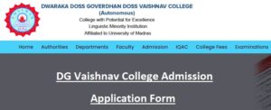 DG Vaishnav College Admission Application Form Last Date - www.dgvaishnavcollege.edu.in Student Login, Merit List, Fees Payment