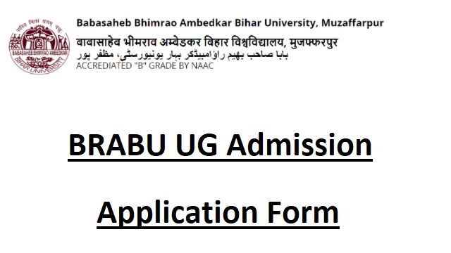 BRABU UG Admission brabu.edu.in Part 1 Application Form Last Date, Fees