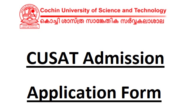 CUSAT Admission Application Form - cusat.ac.in CAT Login, Entrance Exam, Allotment List