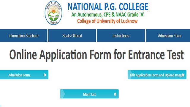 National PG College Admission Form Last Date, Entrance Exam Date, Merit List