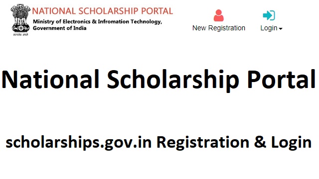 National Scholarship Portal 2022 Registration scholarships.gov.in Login, NSP Status