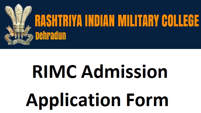 RIMC Admission Application Form Last Date, www.rimc.gov.in Entrance Exam Date
