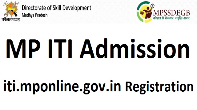ITI Admission 2023 MP Online Registration iti.mponline.gov.in Counselling Date