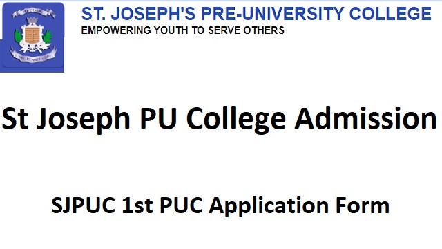 St Joseph PU College Admission, SJPUC 1st PUC Application Form, Cut Off