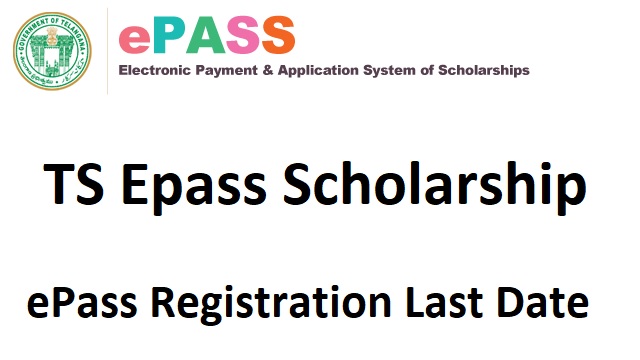 TS Epass Scholarship 2022 Application Form Last Date, Status, ePass Registration