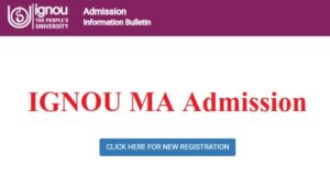 IGNOU MA Admission 2023 Application Form Last Date January Session Fees