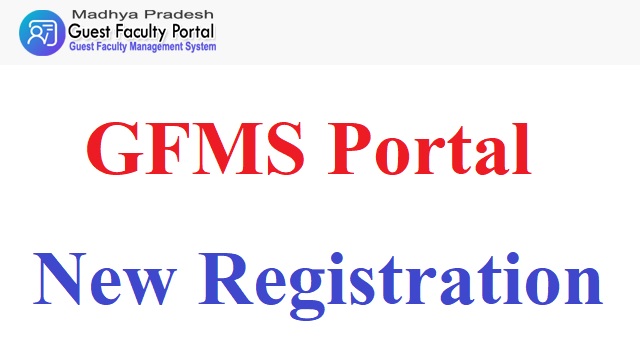 MP Guest Teacher Bharti 2023 Registration {Atithi} GFMS Portal Login