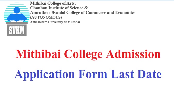 www.mithibai.ac.in Mithibai College Admission 2022-23 Online Form Last Date