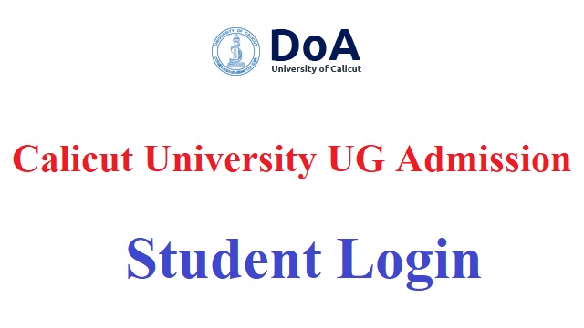 Calicut University UG Admission 2022 Last Date www.uoc.ac.in Login, Fees, Eligibility