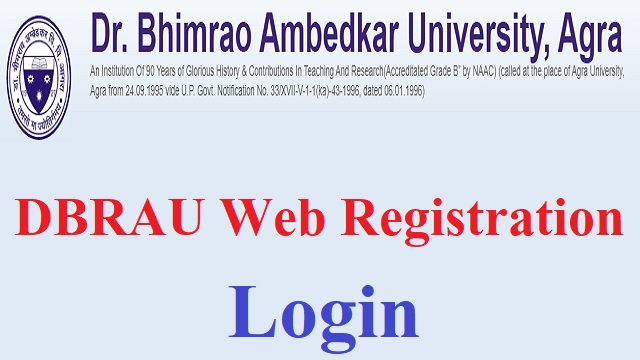 DBRAU Web Registration 2023-24 Last Date www.dbrau.org.in Login
