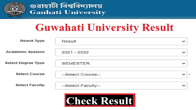 Guwahati University Result 2023 Link @ guportal.in Sem BA BSc BCom Results