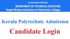 Kerala Polytechnic Admission Last Date www.polyadmission.org Login, Seat Allotment Result