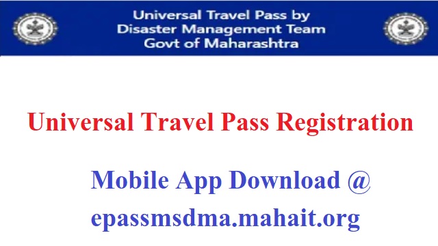 Universal Travel Pass Registration 2022 Login @ epassmsdma.mahait.org Download E Pass