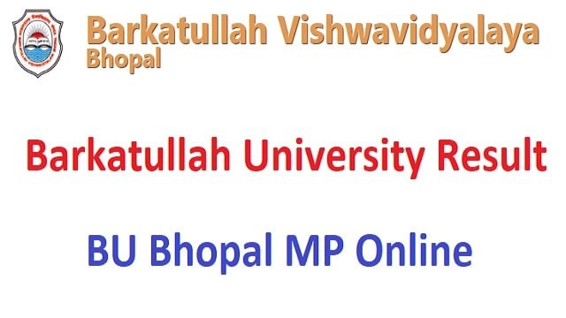 Barkatullah University Result 2022 Link Out @ bubhopal.ac.in BA BSc Bcom MA MSc MCom