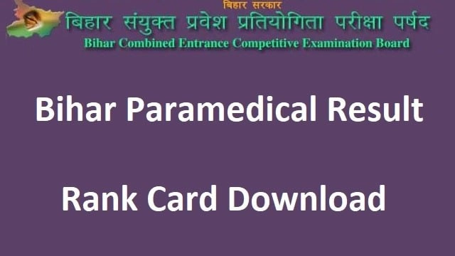 Bihar Paramedical Result 2023 Link Out @ bceceboard.bihar.gov.in रैंक कार्ड डाउनलोड करें