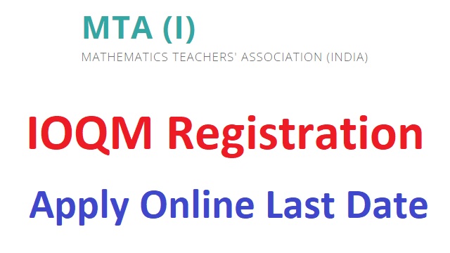 IOQM Registration Last Date, Apply Online @ Mtai.org.in Merit List