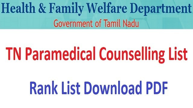 TN Paramedical Counselling 2022 Rank List Out @ tnhealth.tn.gov.in Merit List