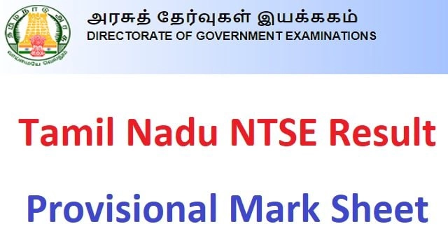 dge.tn.gov.in NTSE Result 2022 Link Out Tamil Nadu Cut Off, Provisional Mark Sheet