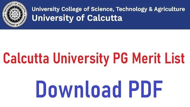 Calcutta University PG Merit List 2022 PDF Link @ www.caluniv-ucsta.net Admission List Download