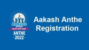 Aakash Anthe Registration 2023 Link @ anthe.aakash.ac.in Scholarship Login