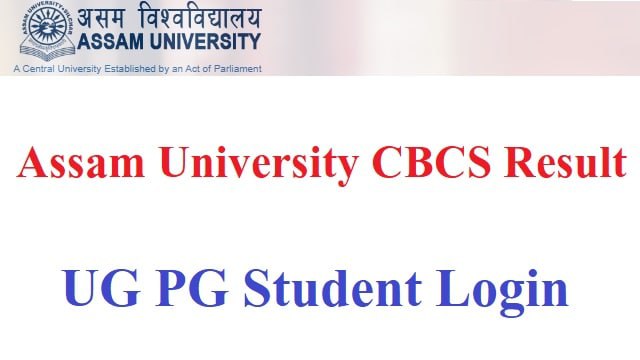Assam University CBCS Result 2022 Link @ aus.ac.in UG PG Student Login