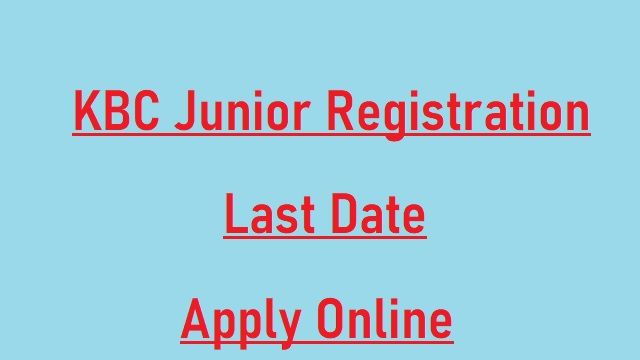 KBC Junior Registration Apply Online @ www.sonyliv.com Last Date