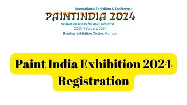 Paint India Exhibition 2024 Registration 