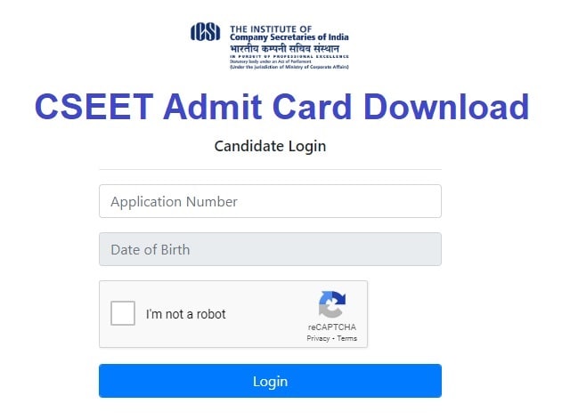 CSEET Admit Card November 2022 Out @ www.icsi.edu Login, Exam Date