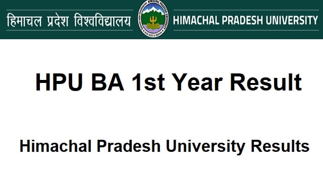 HPU BA 1st Year Result Link Out @ hpuniv.ac.in Himachal Pradesh University Results