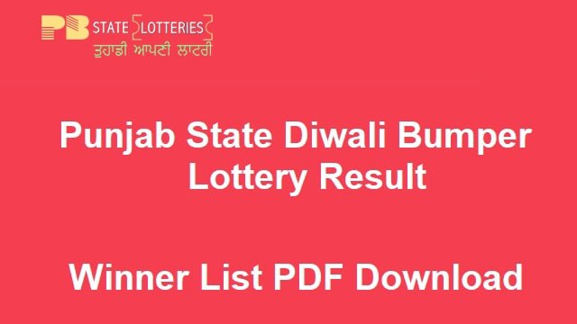 Punjab State Diwali Bumper Lottery Result 2022 {Out} Winner List PDF