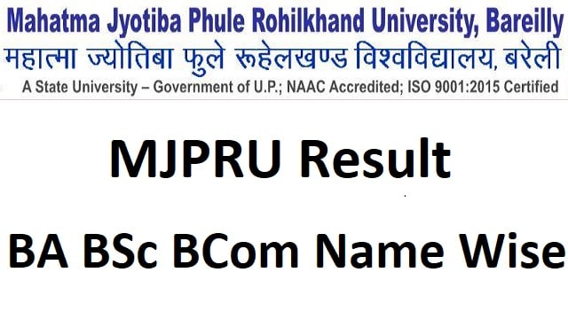 MJPRU Result 2023 Link Out @ www.mjpru.ac.in BA BSc BCom Name Wise