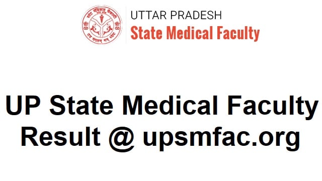 UP State Medical Faculty Result 2022 Link Out @ upsmfac.org GNM 2nd & 3rd Year Results