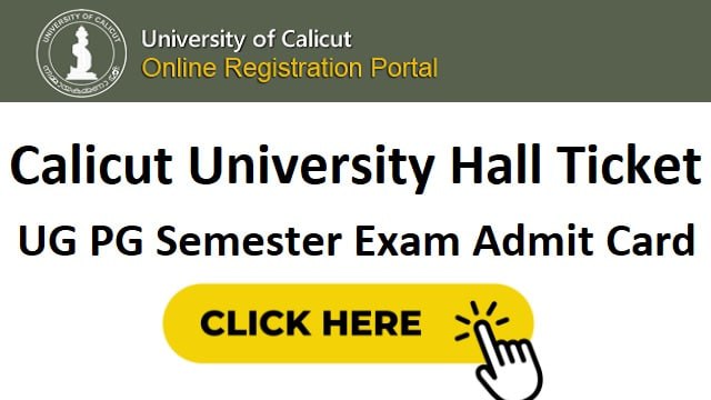 Calicut University Hall Ticket 2023 UG PG Semester Exam Admit Card Download