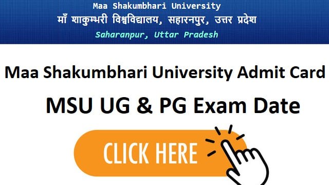 Maa Shakumbhari University Admit Card 2023 Link @ msuweb.in UG & PG Exam Date