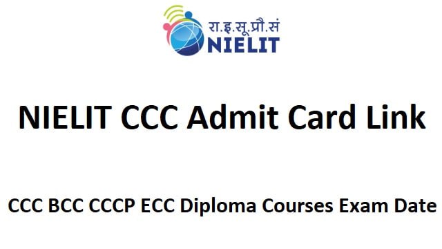 NIELIT CCC Admit Card Link Out @ student.nielit.gov.in