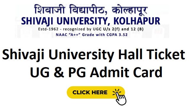 Shivaji University Hall Ticket 2023 Download UG & PG @ www.unishivaji.ac.in