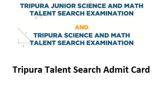 Tripura Talent Search Admit Card 2023 Check Registration Last Date