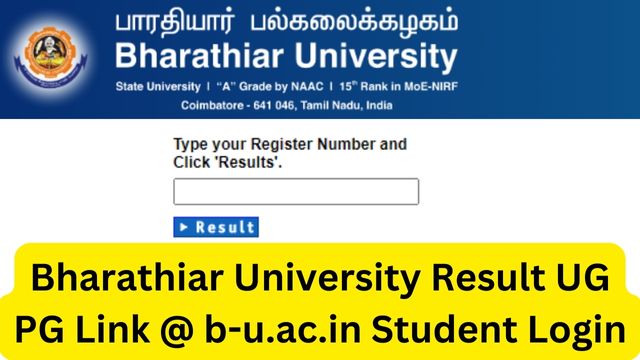 Bharathiar University Result 2023 UG PG Link @ b-u.ac.in Student Login