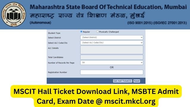 MSCIT Hall Ticket 2023 Download Link, MSBTE Admit Card, Exam Date @ mscit.mkcl.org