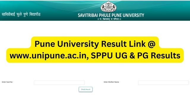 Pune University Result 2023 Link @ www.unipune.ac.in, SPPU UG & PG Results
