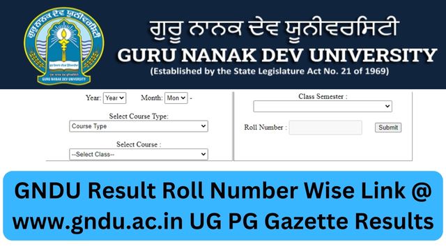 GNDU Result Roll Number Wise Link @ www.gndu.ac.in UG PG Gazette Results