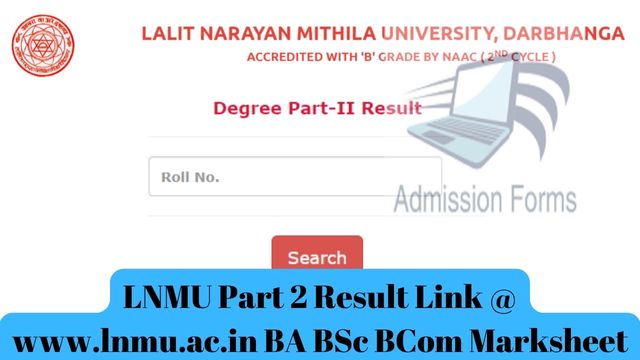 LNMU Part 2 Result 2023 Link @ www.lnmu.ac.in BA BSc BCom Marksheet Download