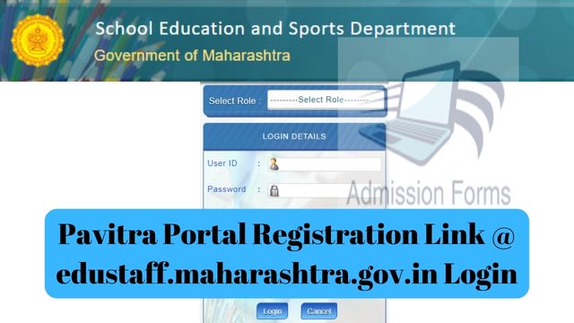 Pavitra Portal Registration Link @ edustaff.maharashtra.gov.in Login