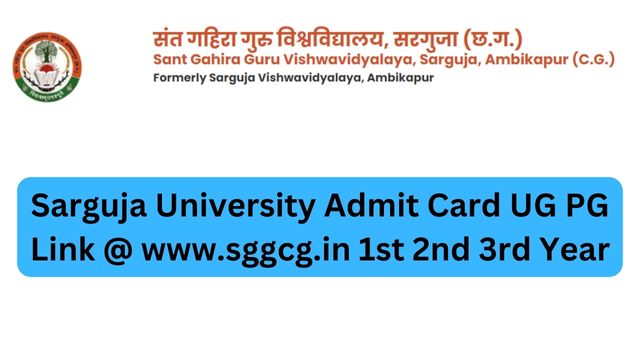 Sarguja University Admit Card UG PG Link @ www.sggcg.in 1st 2nd 3rd Year