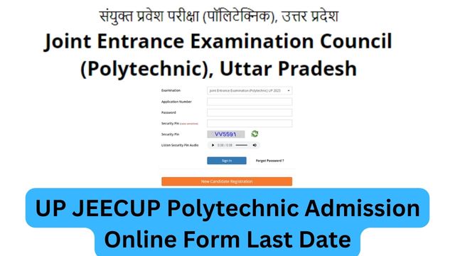 jeecup.admissions.nic.in Application Form 2023, UP JEECUP Polytechnic Admission 2023 Online Form Last Date